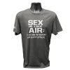 CLOTHING Badass Outdoor Gear Sex Is Like Air T-Shirt